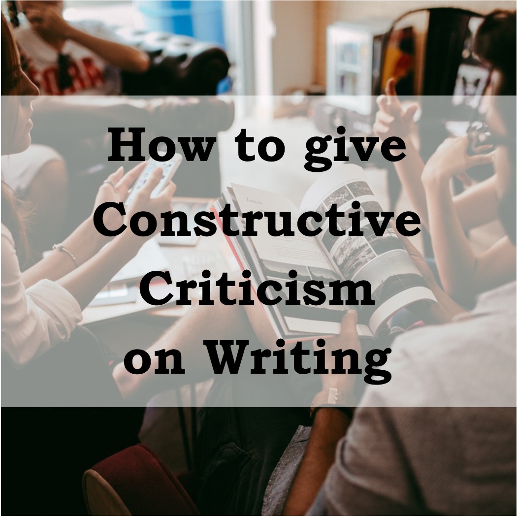 constructive criticism on writing