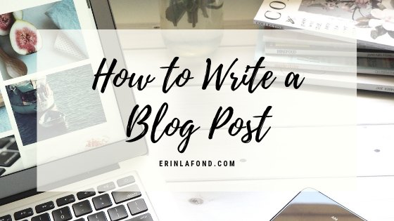 how to write a blog post